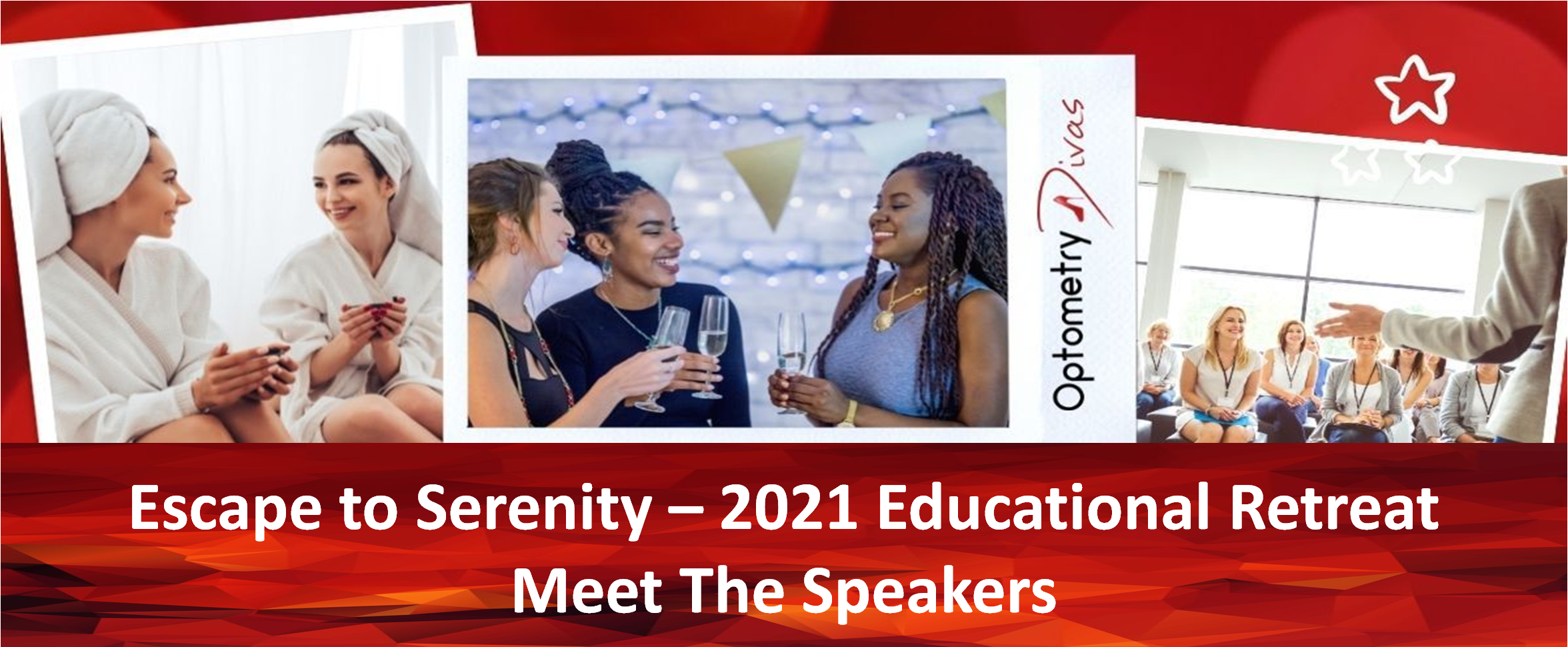 Educational Retreat Speakers Optometry Divas