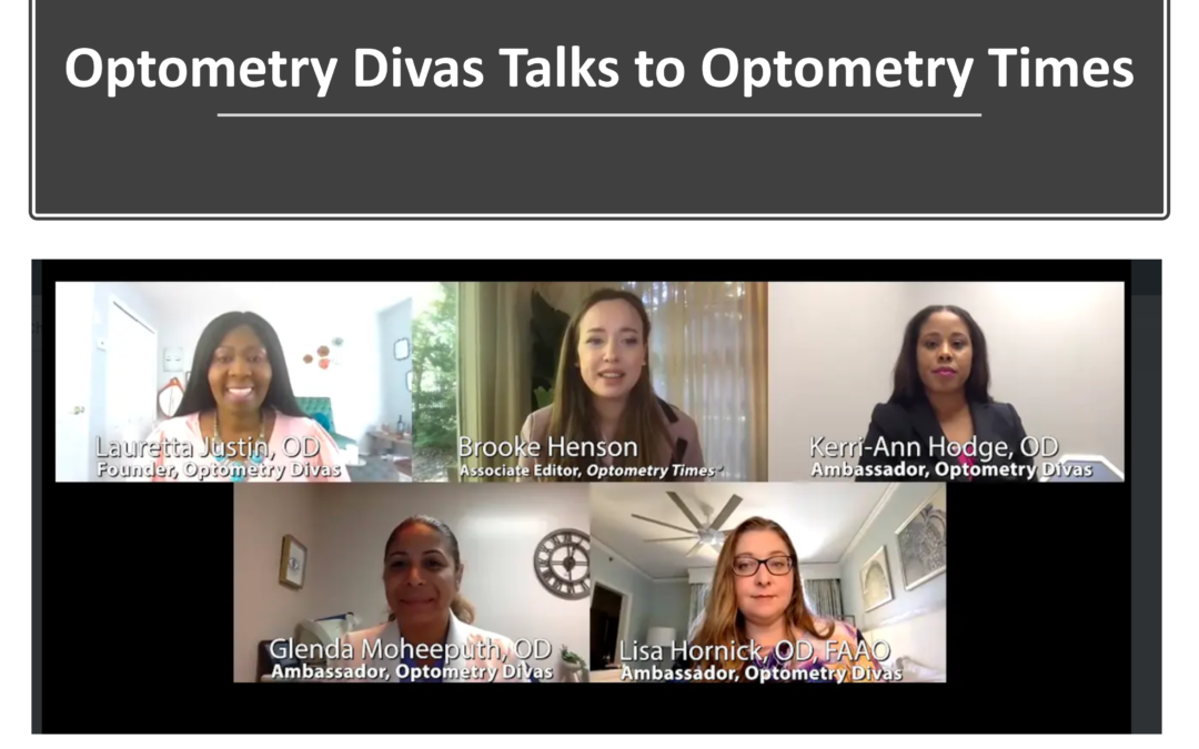 Optometry Divas Talk To Optometry Times