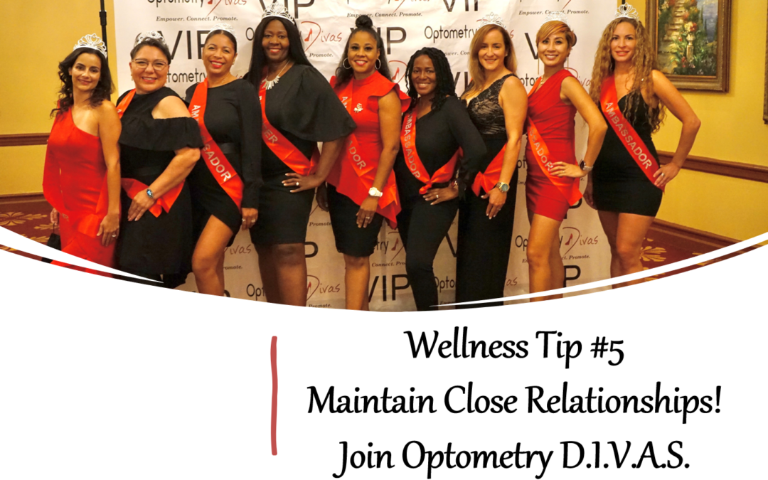 2021 Wellness Challenge Tip#5 – Maintain Close Relationships!